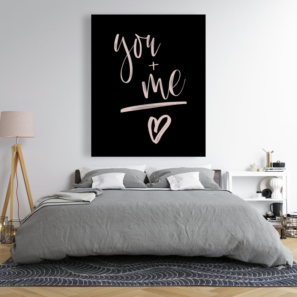Black Bedroom Canvas - You + Me Motivational Home Decor Art