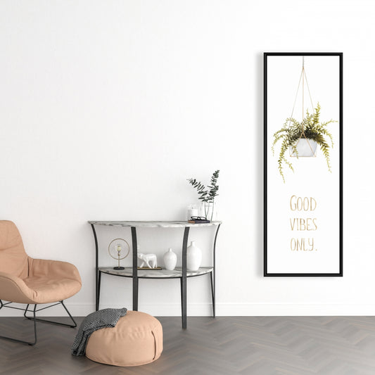 Toile florale « Good Vibes Only Leaves » | Décoration d'intérieur avec cadre blanc