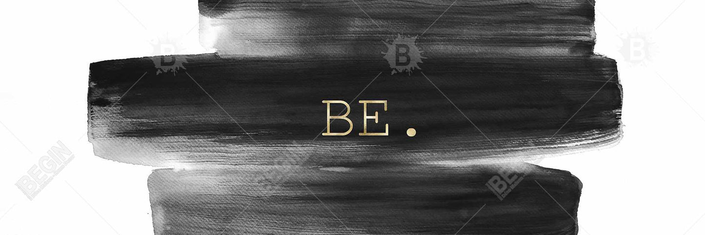 White Livingroom Motivational Canvas - Be. Home Decor Quote