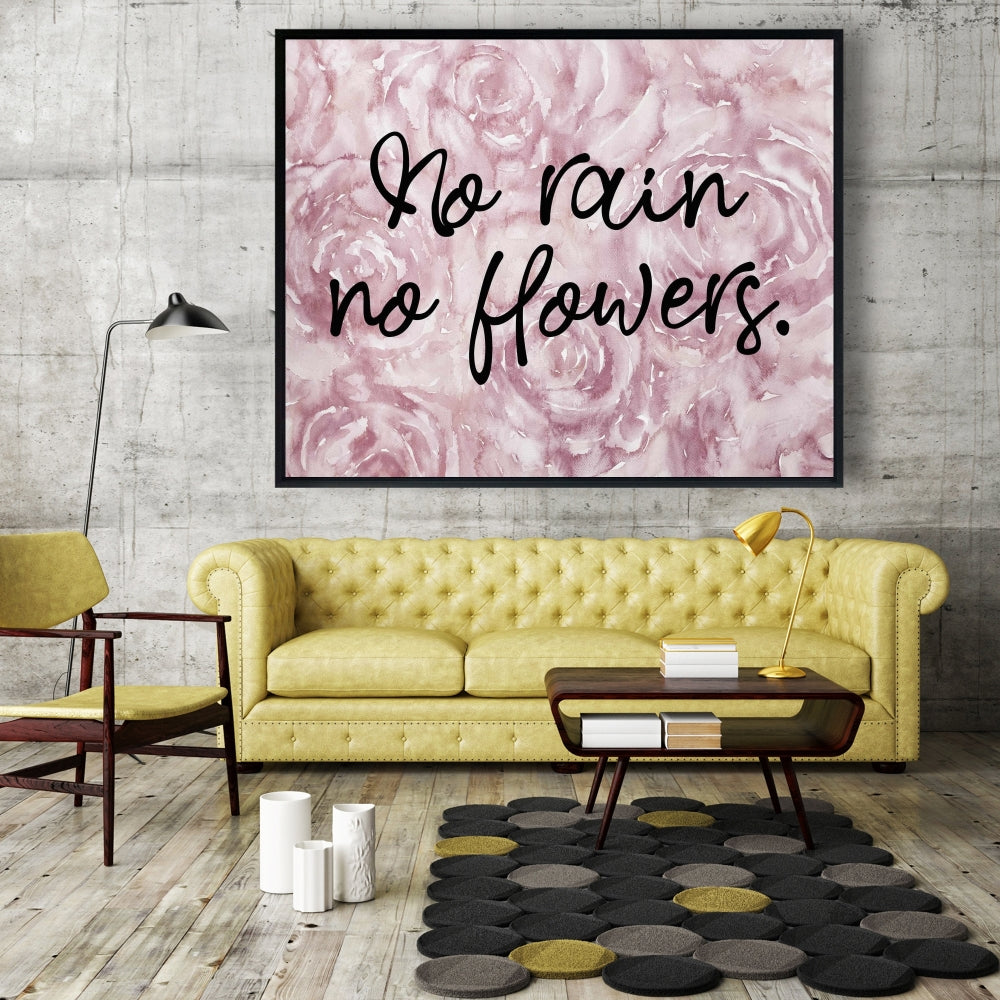Pink Bedroom Floral Canvas - No Rain No Flowers Home Decor