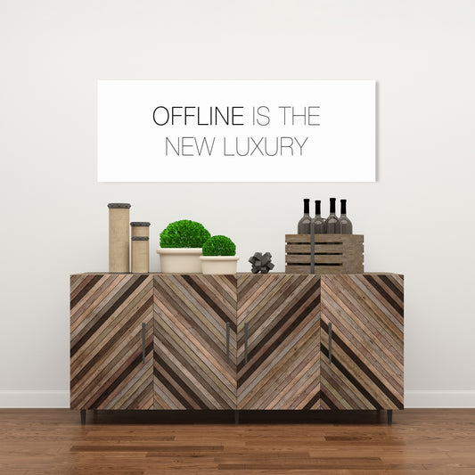 Offline is the New Luxury Canvas | Motivational Bedroom Decor