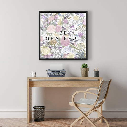Be Grateful Pink Floral Canvas | Botanical Home Decor Art