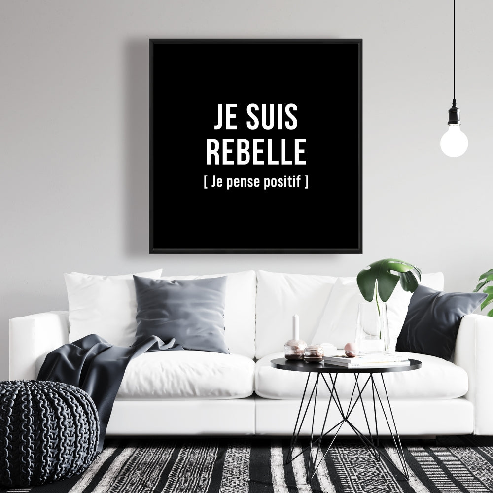 I'm Rebellious Motivational Quote | Black & White Framed Canvas