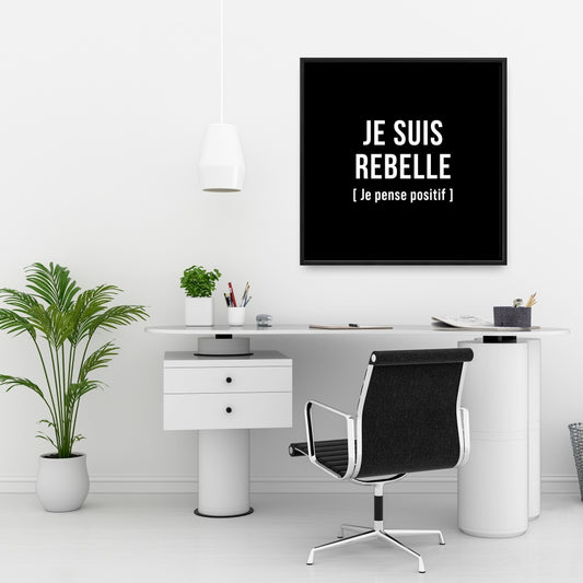 I'm Rebellious Motivational Quote | Black & White Framed Canvas
