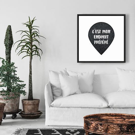 C'est mon endroit préféré - Décoration de chambre motivante sur toile
