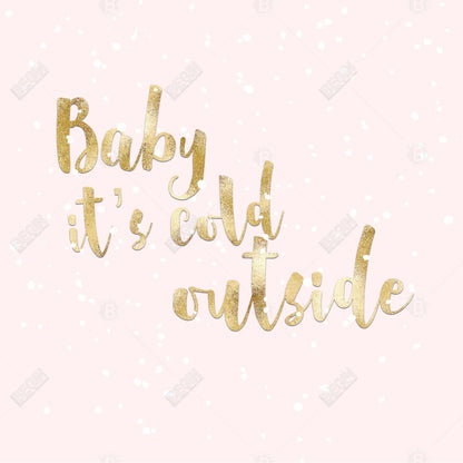 Toile encadrée rose « Bébé, il fait froid dehors » | Décoration d'intérieur