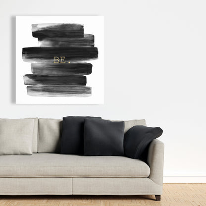 White Livingroom Motivational Canvas - Be. Home Decor Quote