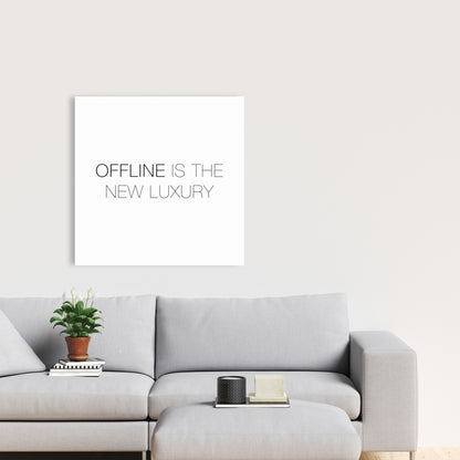 Offline is the New Luxury Canvas | Motivational Bedroom Decor