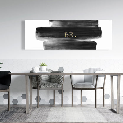 White Livingroom Motivational Canvas - Be. Home Decor Quote