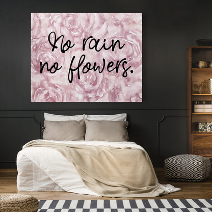 No Rain No Flowers Canvas | Romantic Floral Bedroom Decor