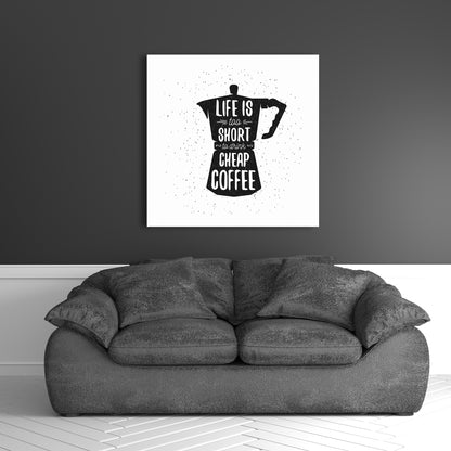 Life and Coffee Canvas - Minimalist Home Decor Art