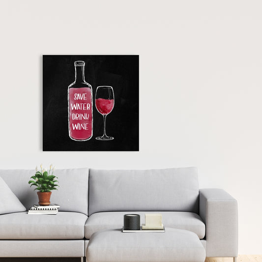 Save Water Drink Wine Black Canvas | Home Decor Wall Art