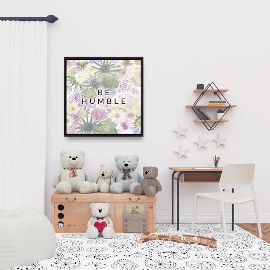 Toile botanique florale rose « Soyez humble » - Décoration murale