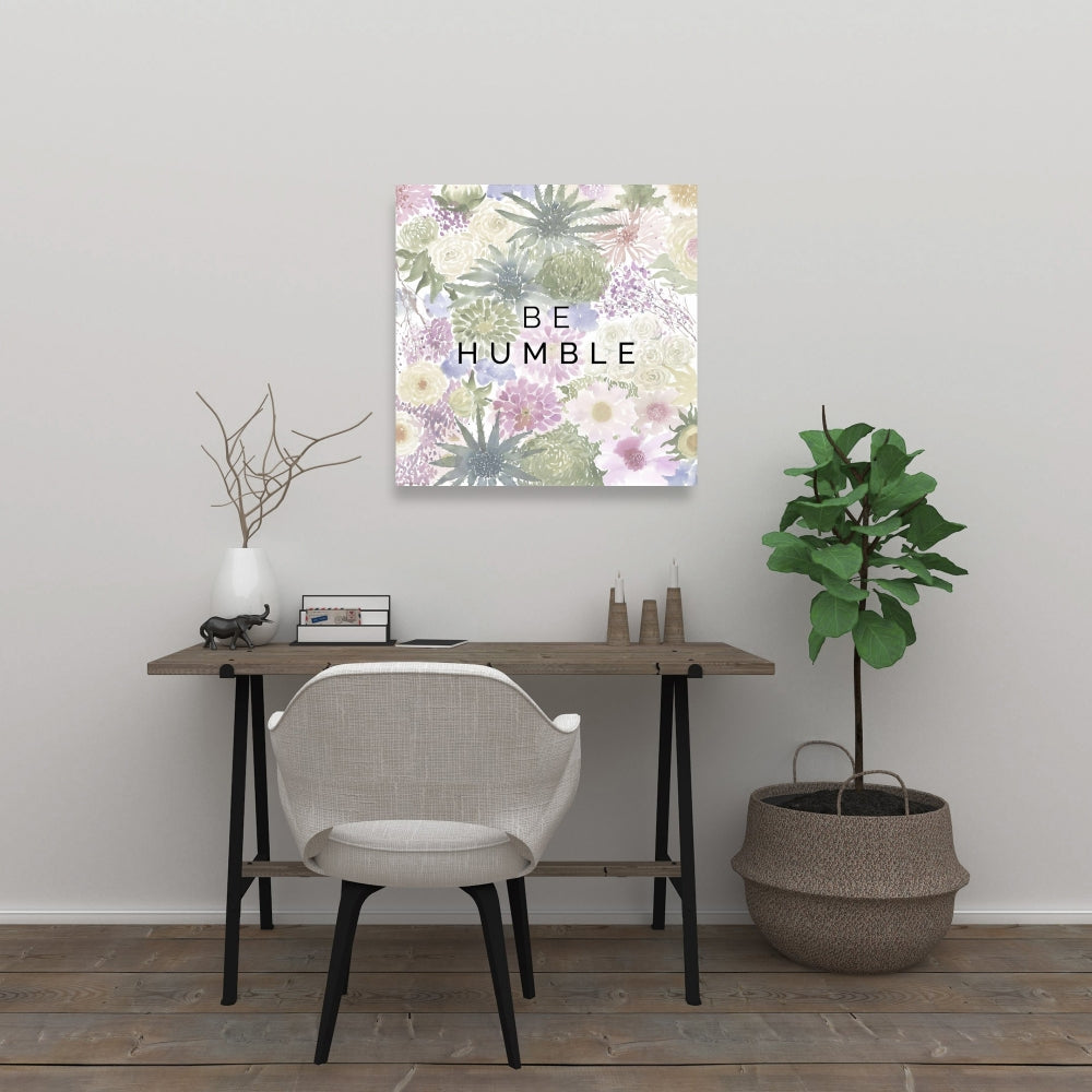 Exotic Floral Be Humble Pink Canvas | Home Decor Wall Art