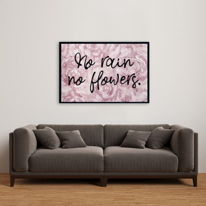 Pink Bedroom Floral Canvas - No Rain No Flowers Home Decor