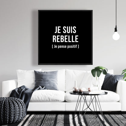 I'm Rebellious Motivational Quote | Black & White Framed Canvas
