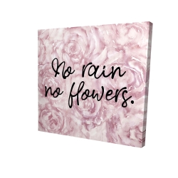 No rain no flowers