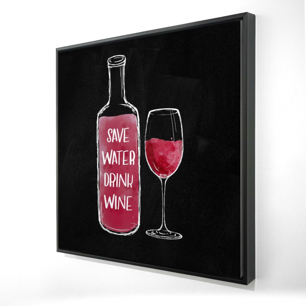 Save Water Drink Wine Wall Art Begin Home Decor